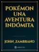 POKÉMON UNA AVENTURA INDÓMITA icon