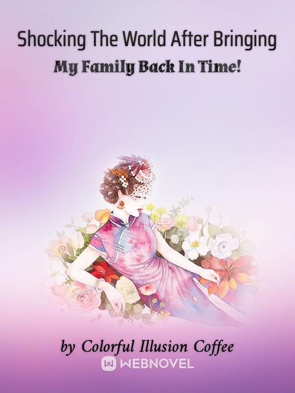 Shocking The World After Bringing My Family Back In Time! icon
