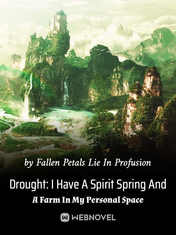 Drought: I Have A Spirit Spring And A Farm In My Personal Space icon