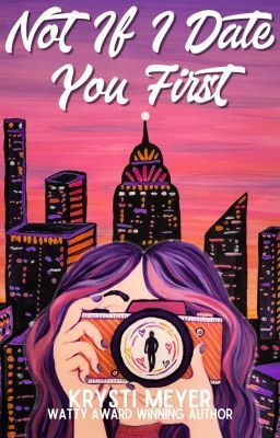 Not If I Date You First icon