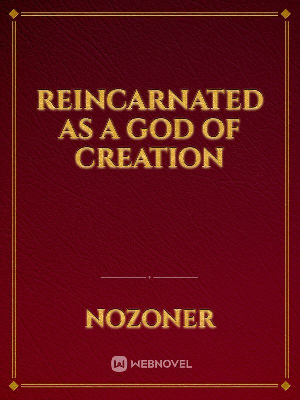 Reincarnated as a god of creation icon