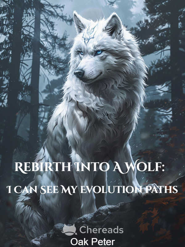 Rebirth Into A Wolf: I Can See My Evolution Paths icon