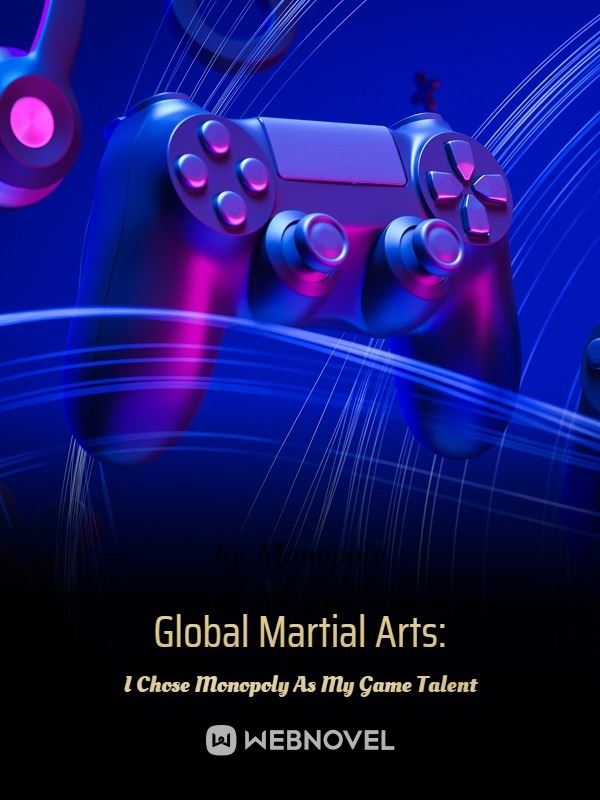 Global Martial Arts: I Chose Monopoly As My Game Talent icon