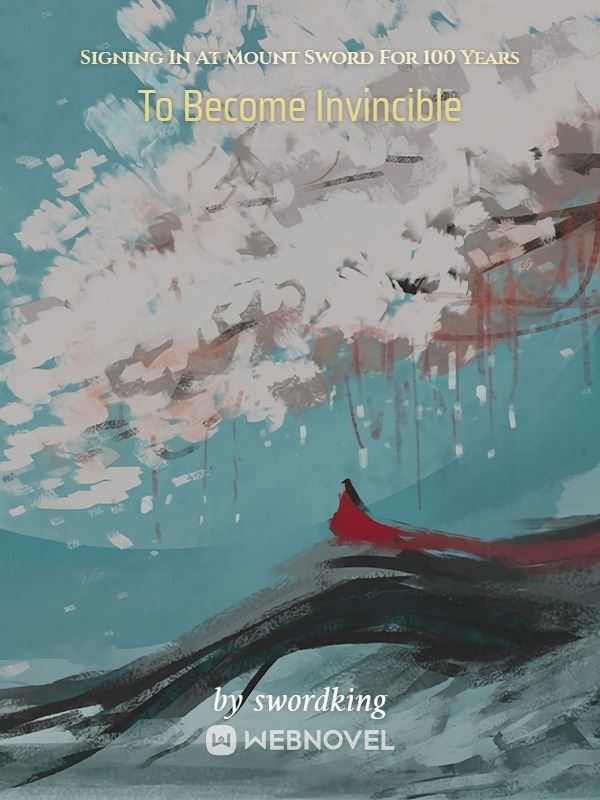 Signing In At Mount Sword For 100 Years To Become Invincible icon