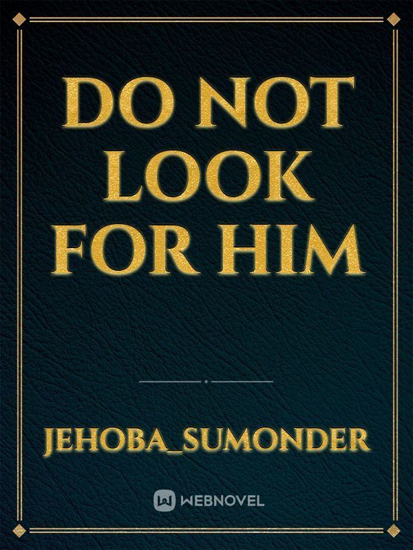 Do not look For Him icon