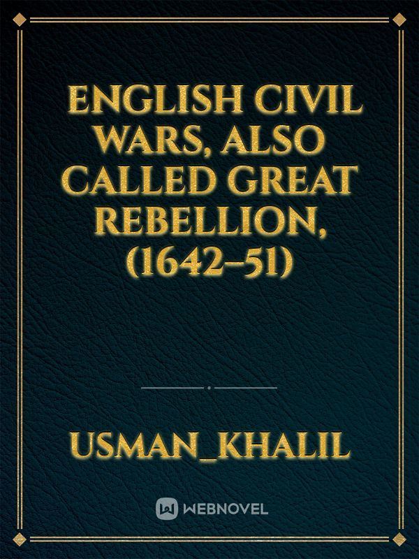 ￼
English Civil Wars, also called Great Rebellion, (1642–51) icon