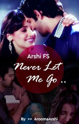 Arshi FS: Never Let Me Go  [Completed] icon