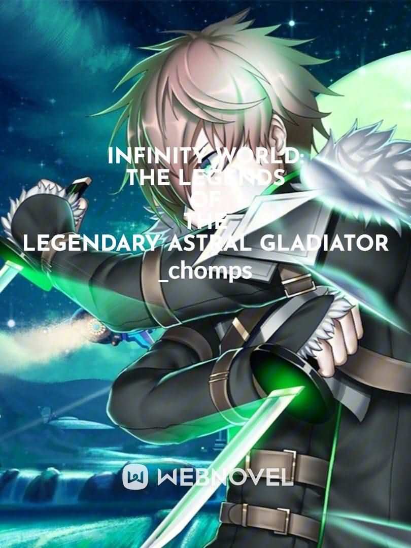 Infinity World: The Legends of the Legendary Astral Gladiator icon