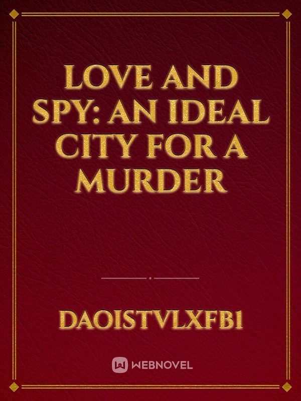 Love and spy: An Ideal City for a Murder icon