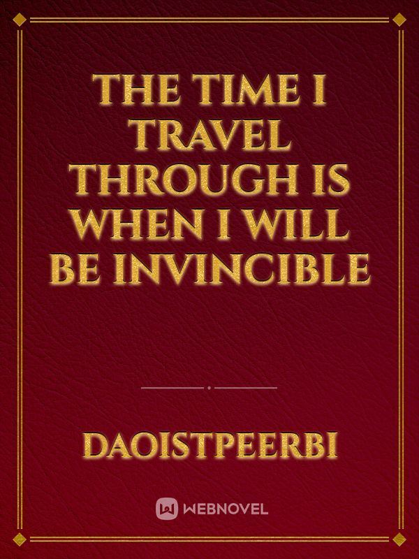 The Time I Travel Through Is When I Will Be Invincible icon