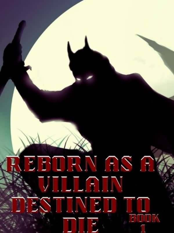 Reborn as a Villain Destined to Die icon
