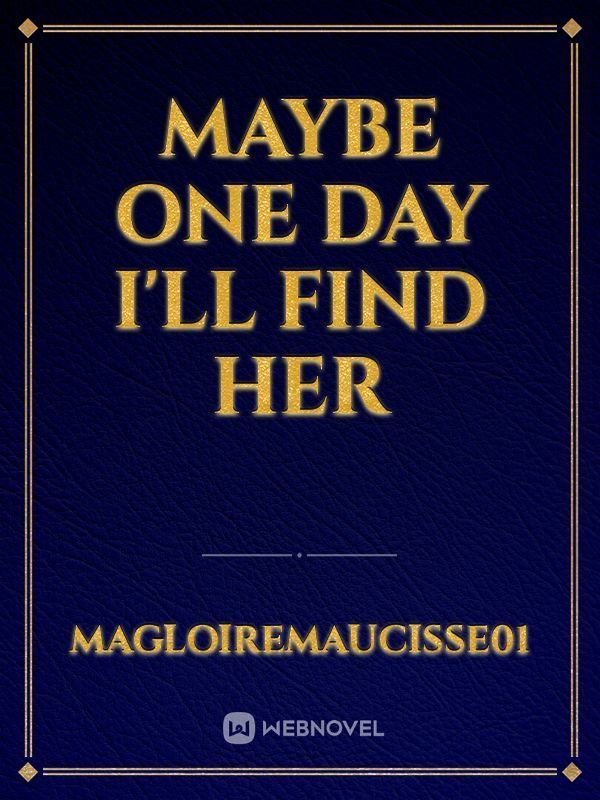 Maybe one day I'll find her icon