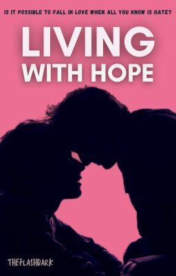 Living with Hope ✓ [ boyxboy ] [ Completed ] icon