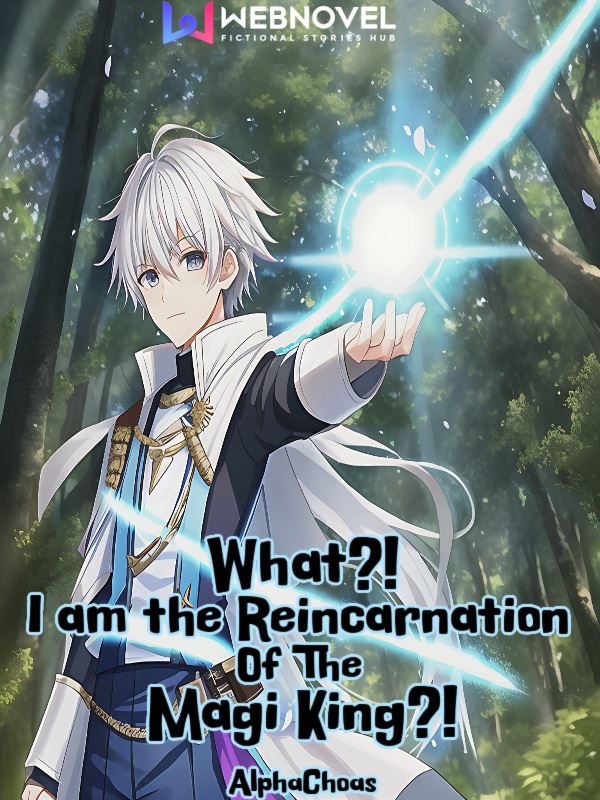 What?! I am the Reincarnation of the Magi King?! icon