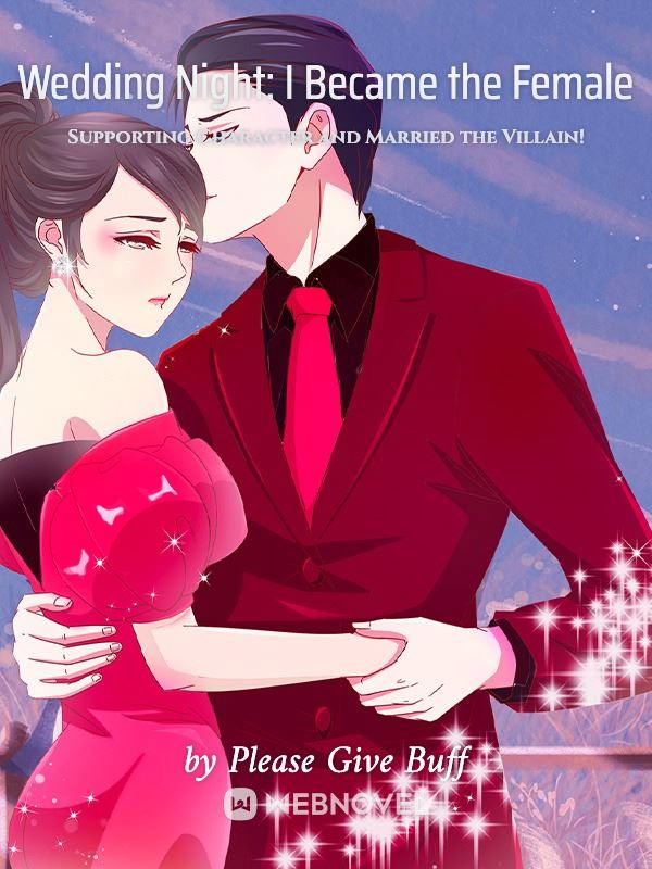 Wedding Night: I Became the Female Supporting Character and Married the Villain! icon