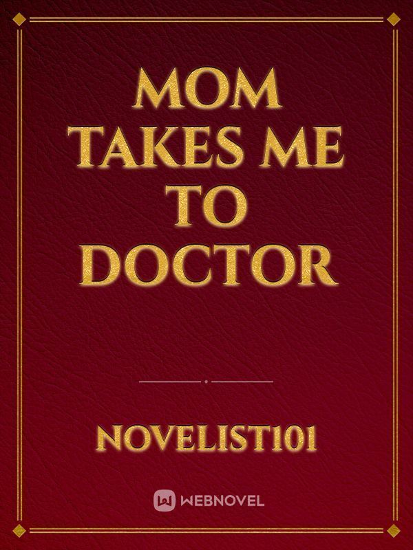 MOM TAKES ME TO DOCTOR icon