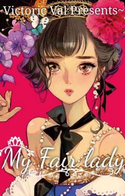 My FAIR Lady |FAIRVERSE Book ~ 1|✓ icon