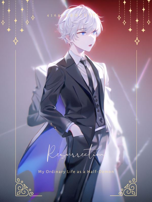 Resurrection — My Ordinary Life as a Half-Demon icon