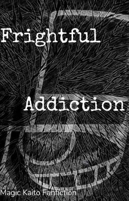 Frightful Addiction - Magic Kaito icon