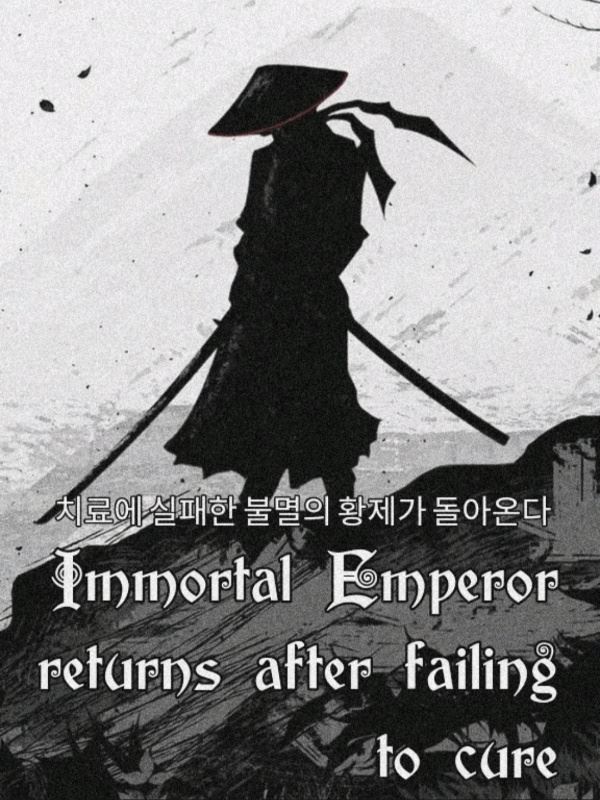 Immortal Emperor returns after failing to cure icon