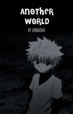 Another World [ an HxH x BNHA crossover ] icon