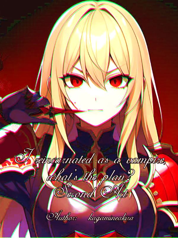 I reincarnated as a vampire, what's the plan? Act II icon