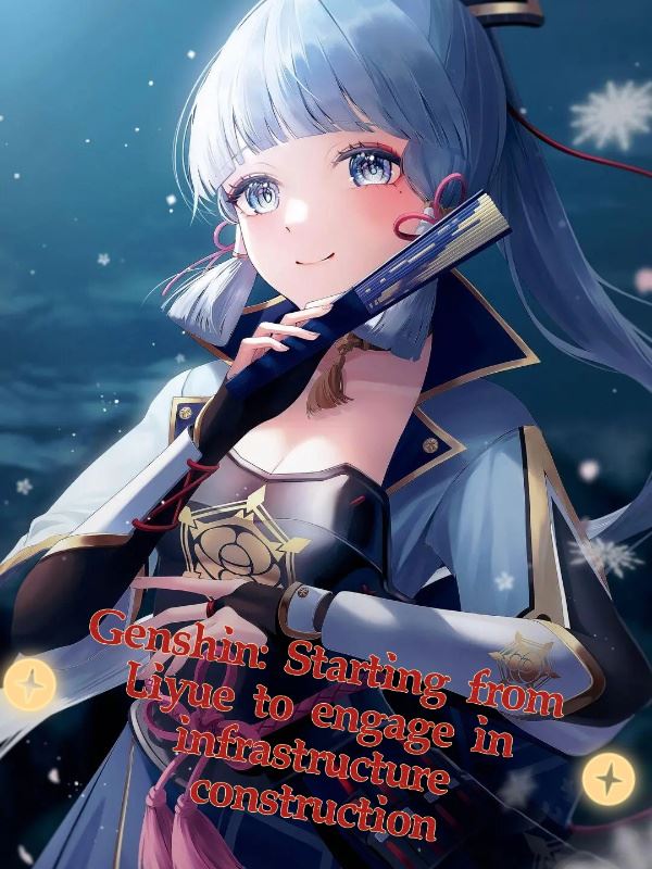 Genshin: Starting from Liyue to engage in infrastructure construction icon