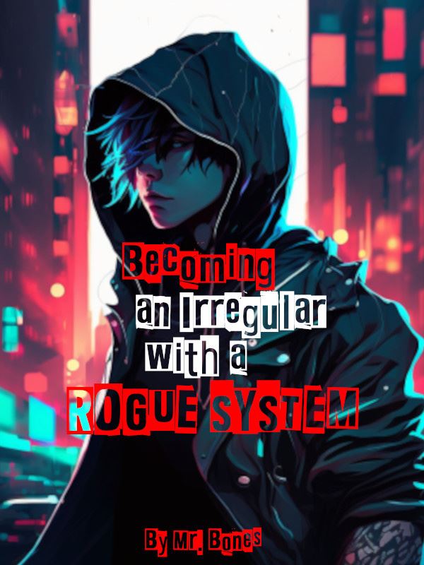 BECOMING AN IRREGULAR WITH A ROGUE SYSTEM icon