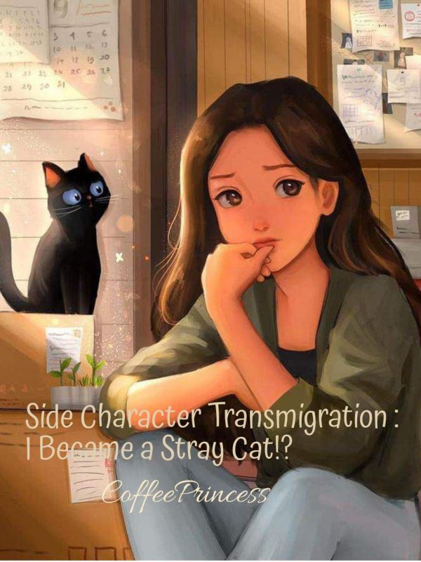 Side Character Transmigration : I Became a Stray Cat!? icon