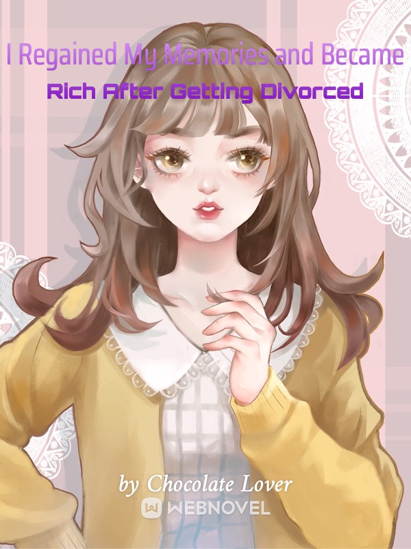 I Regained My Memories and Became Rich After Getting Divorced icon