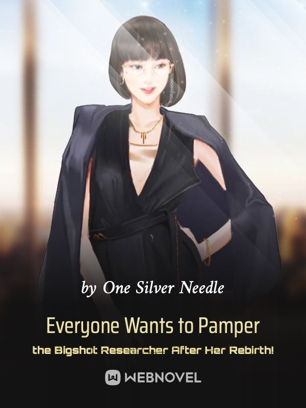 Everyone Wants to Pamper the Bigshot Researcher After Her Rebirth! icon