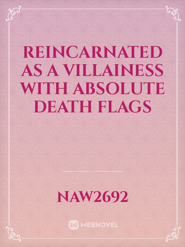 Reincarnated as a Villainess with Absolute Death Flags icon