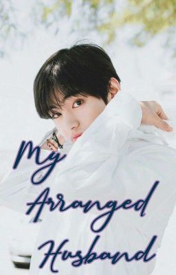 My Arranged Husband | Kth ✔︎ icon