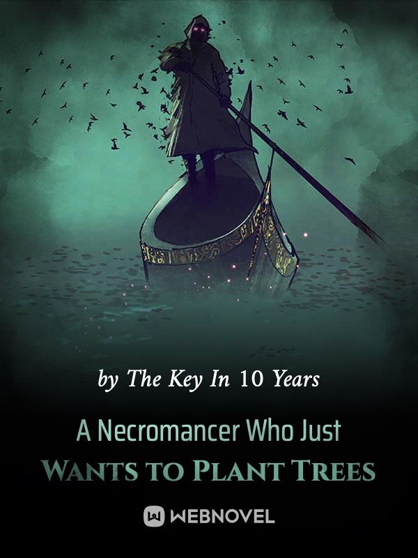 A Necromancer Who Just Wants to Plant Trees icon