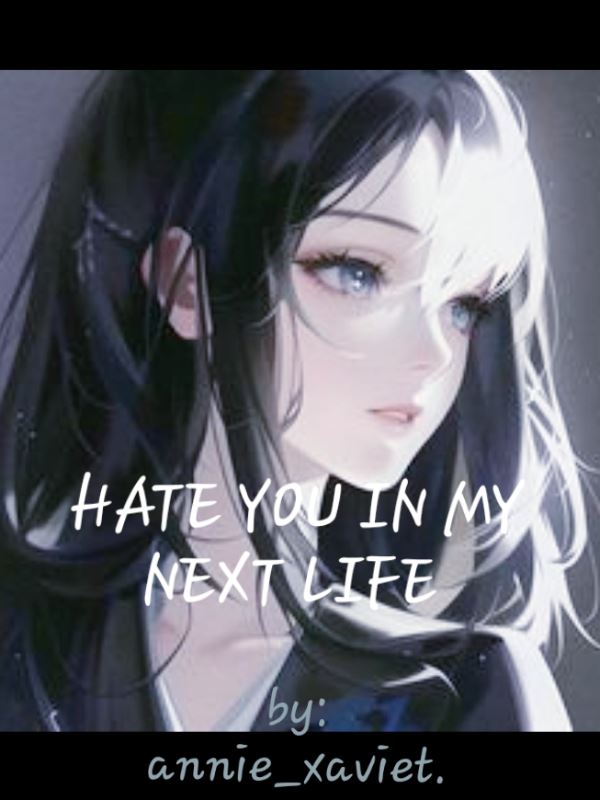 Hate you in my next life icon