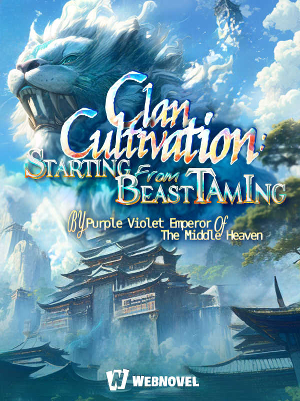 Clan Cultivation: Starting from Beast Taming icon