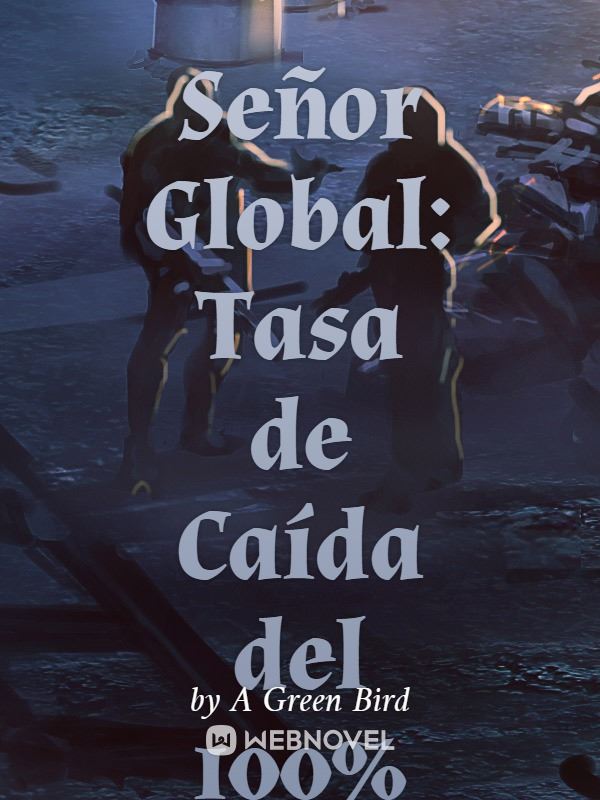 Señor Global: Tasa de Caída del 100% icon