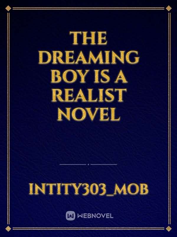 The Dreaming Boy Is A Realist NOVEL icon