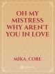 Oh my mistress why aren't you in love icon