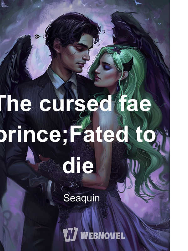 The cursed fae prince;Fated to die icon