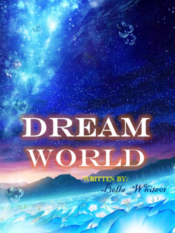 Dream World [One shots] icon