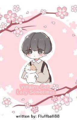 Villains Get Lazy Sometimes [BL] ✅ icon