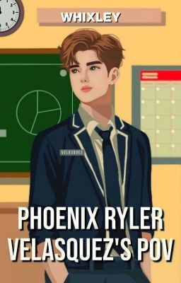 TGIWS: Phoenix Ryler Velasquez's POV (Completed) icon