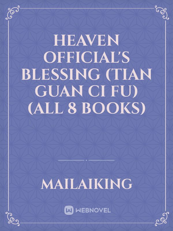 Heaven Official's Blessing (Tian Guan Ci Fu)(All 8 books) icon