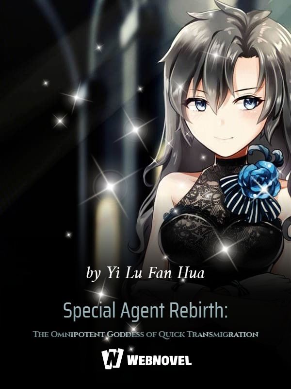 Special Agent Rebirth: The Omnipotent Goddess of Quick Transmigration icon