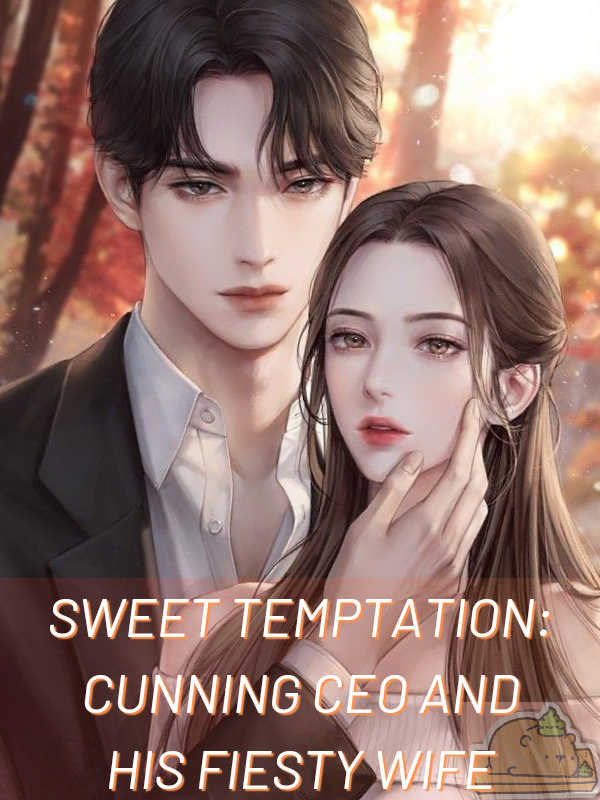 Sweet Temptation: Cunning CEO And His Feisty Wife icon