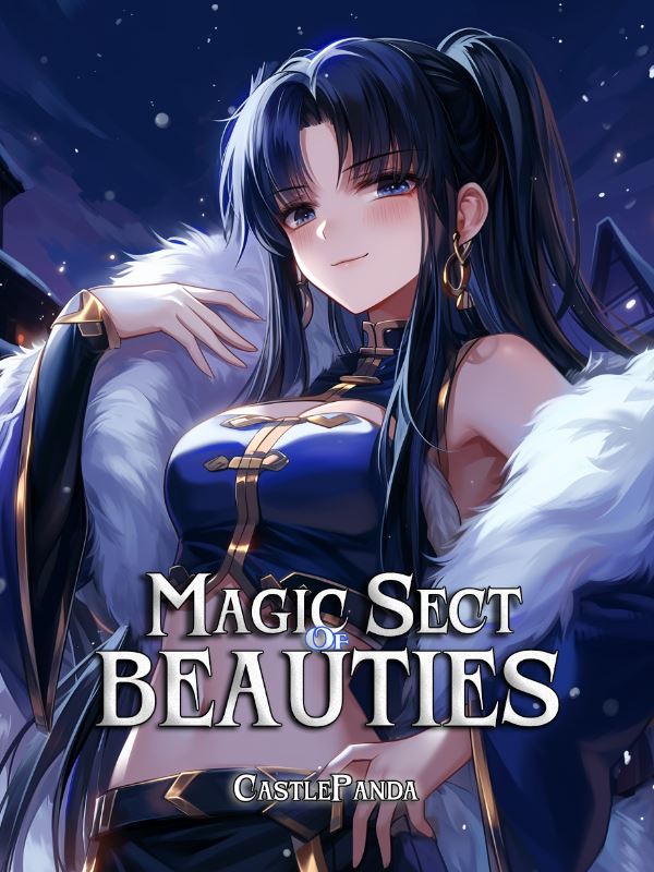 Magic Sect of Beauties: The Strongest Mage is in a Cultivation World icon