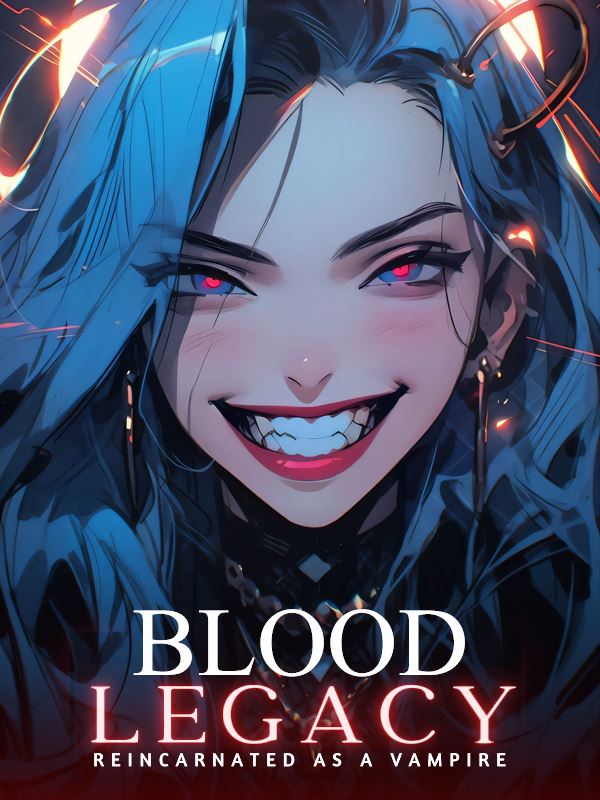 My Blood Legacy: Reincarnated as a Vampire icon