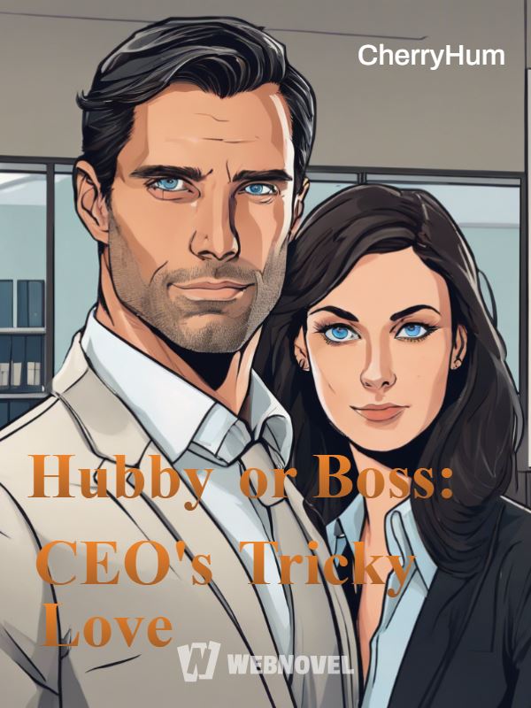 Hubby or Boss: CEO's Tricky Love icon