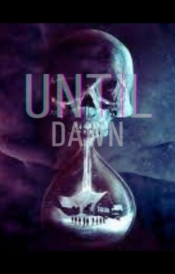 Until Dawn [Joshua Washington X Reader] icon